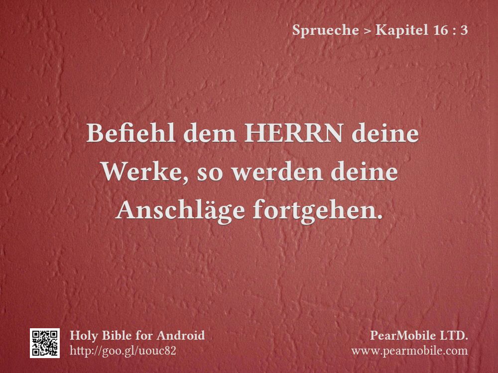 Sprueche, Kapitel 16:3